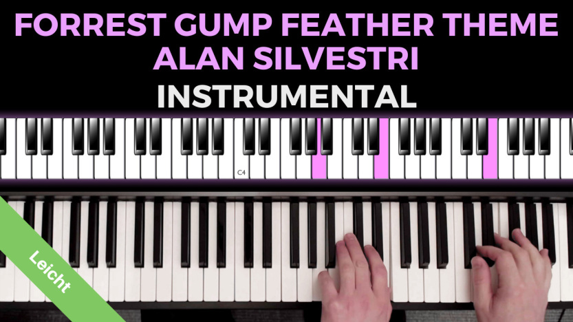 Forrest Gump Feather Theme - Alan Silvestri - Instrumental - Leicht