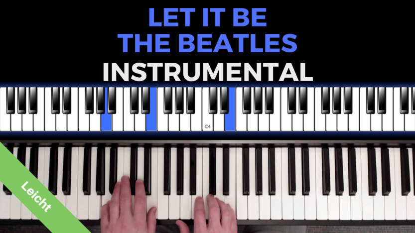Let It Be - The Beatles - Instrumental - Leicht