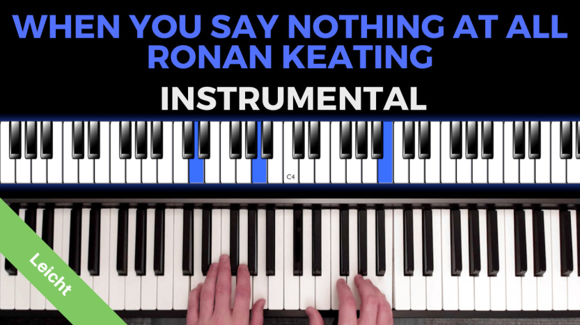 When You Say Nothing At All - Ronan Keating - Instrumental - Leicht